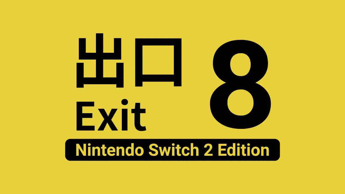 8号出口 Nintendo Switch 2 Edition